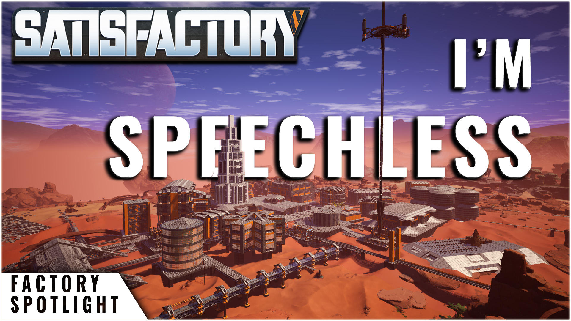 I've Never Seen A Factory Like This | Satisfactory Factory Tour S3 Ep.11
